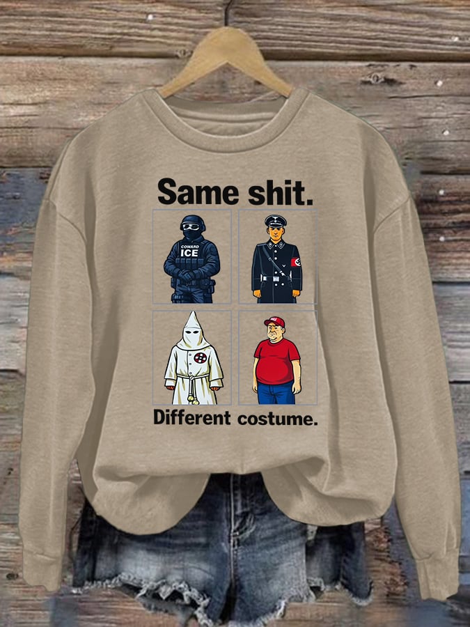 Women's Same shit Different costume Print Sweater