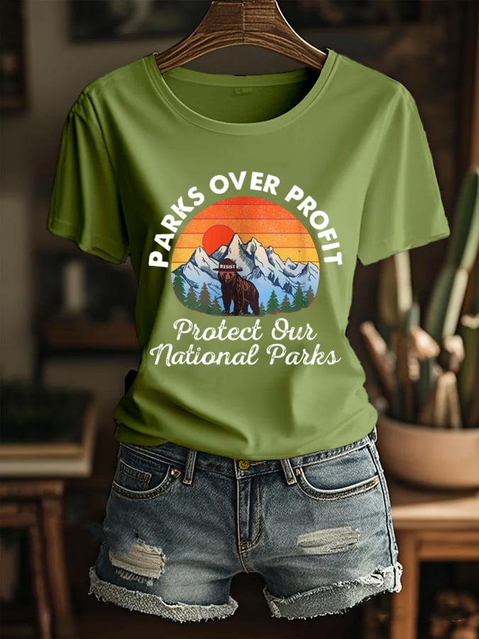 Women's Parks Over Profit,Protect Our National Parks Printed Round Neck T-Shirt