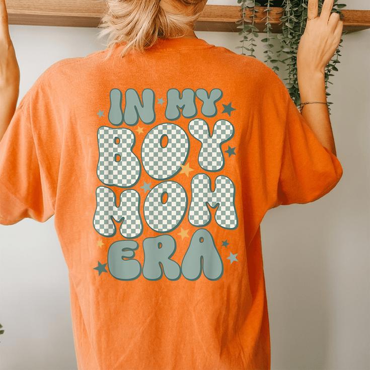 In My Boy Mom Era Women's Oversized Comfort T-shirt