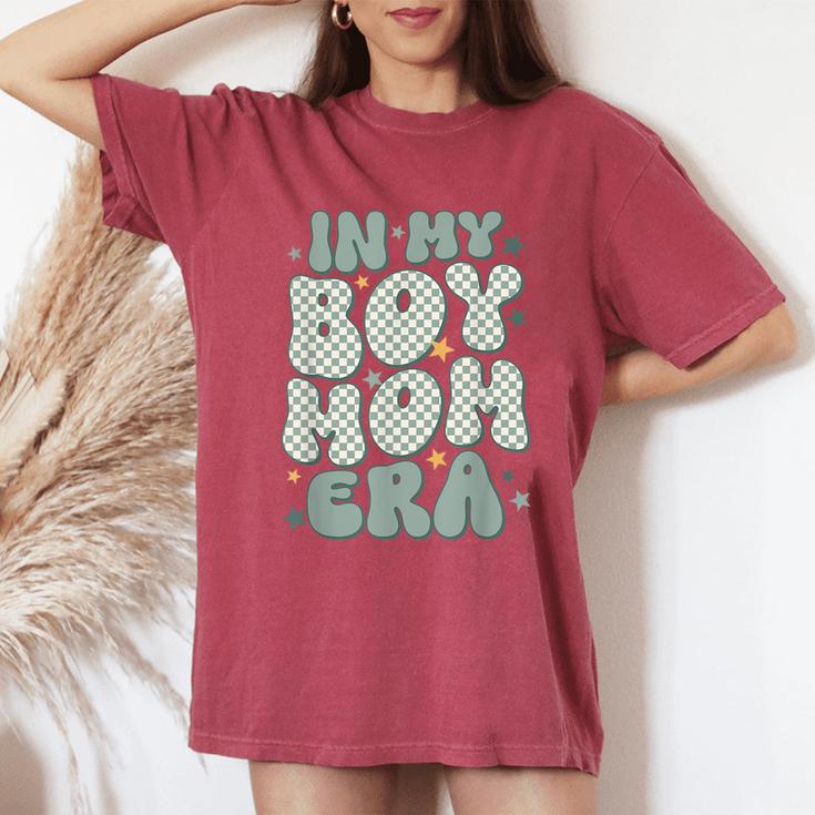 In My Boy Mom Era Women's Oversized Comfort T-Shirt