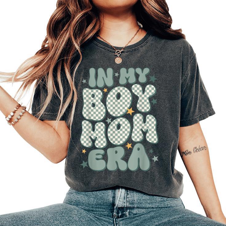 In My Boy Mom Era Women's Oversized Comfort T-Shirt