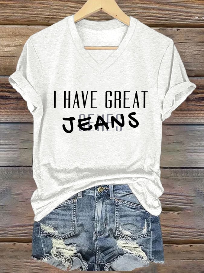 V-Neck Retro I Have Great Jeans Genes Print T-Shirt