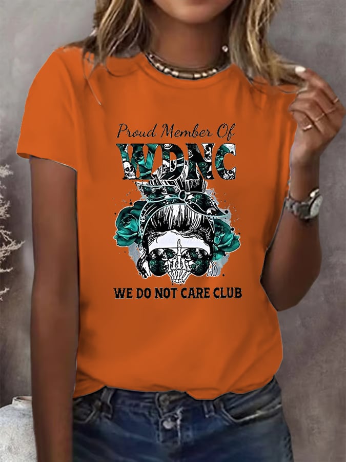 Women's Round-Neck Retro Funny Proud Member Of WDNC Club We Do Not Care Menopause Perimenopause Print T-Shirt