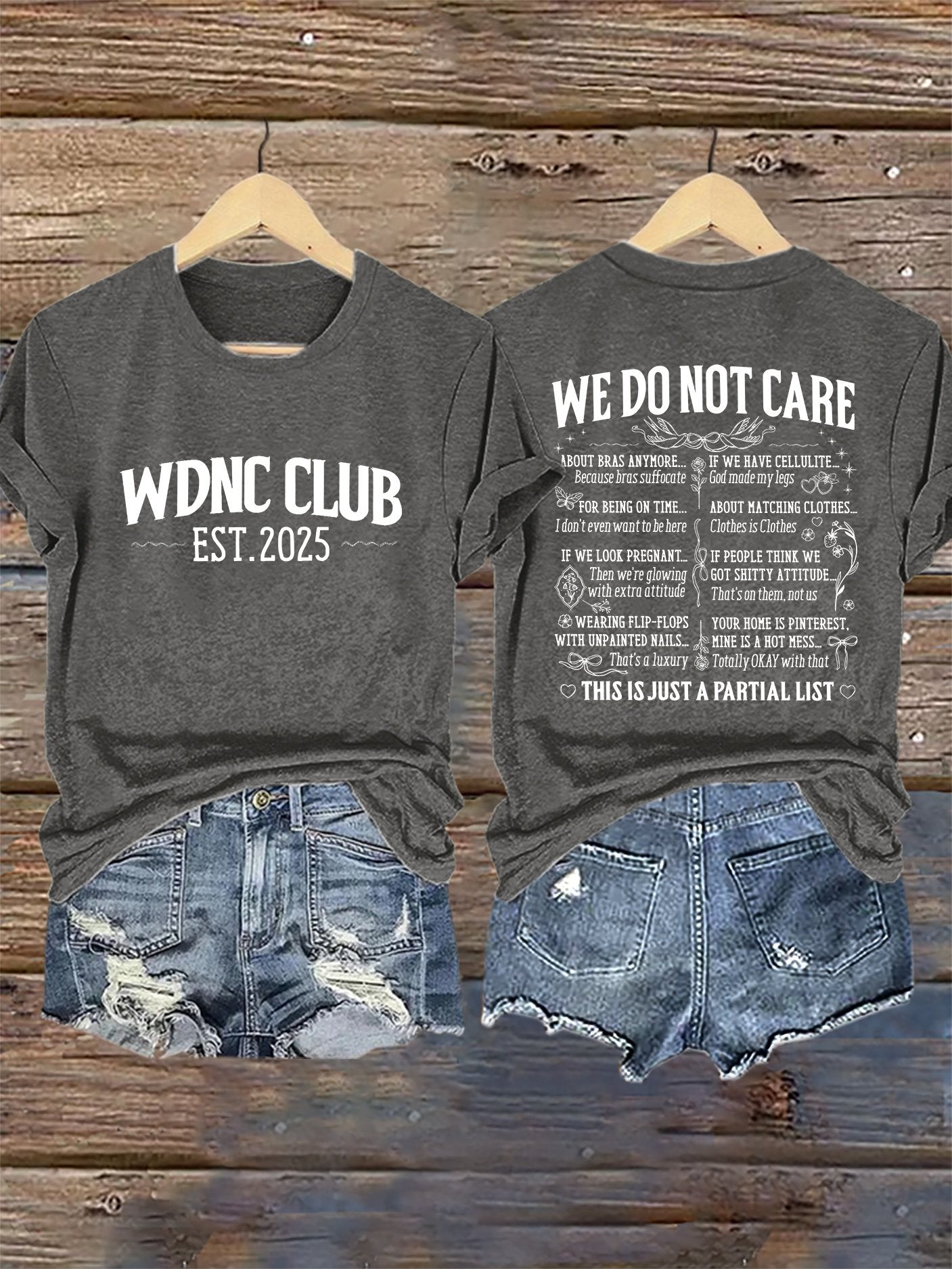 Retro Proud Member Of WDNC Club Est. 2025 We Do Not Care Print T-Shirt