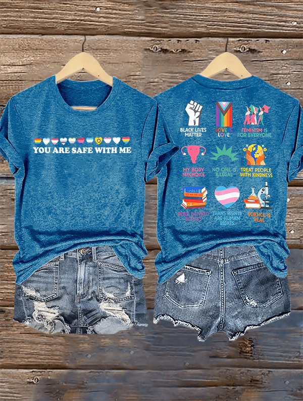 Women's You are safe with me Printed T-Shirt