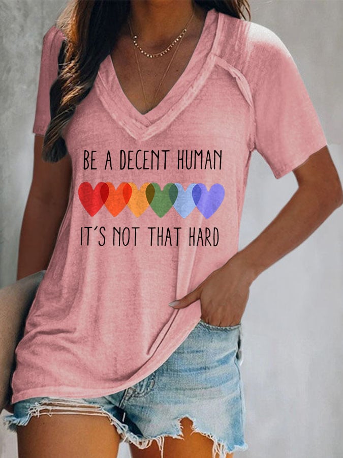 V-Neck Retro Be A Decent Human It's Not That Hard Print T-Shirt