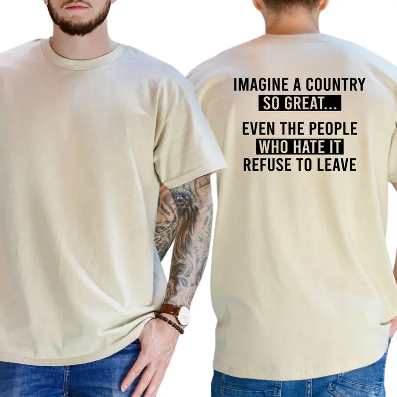 Unisex Imagine A Country So Great T-Shirt