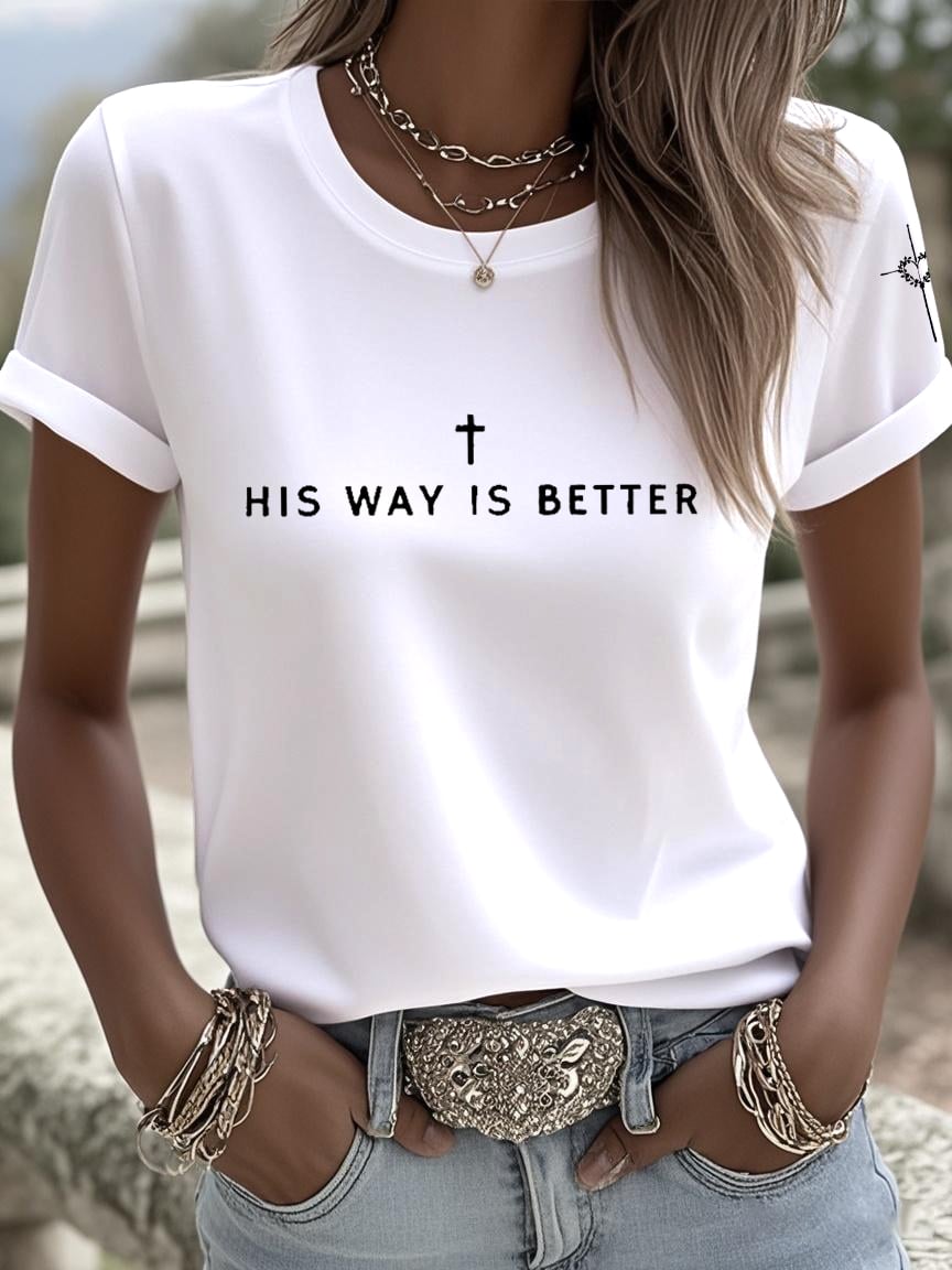 Women's His Way Is Better Print Shirt