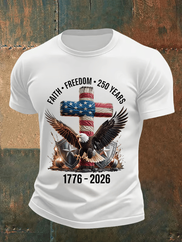 Men's Faith-Freedom-Legacy 250 years strong Print T-Shirt