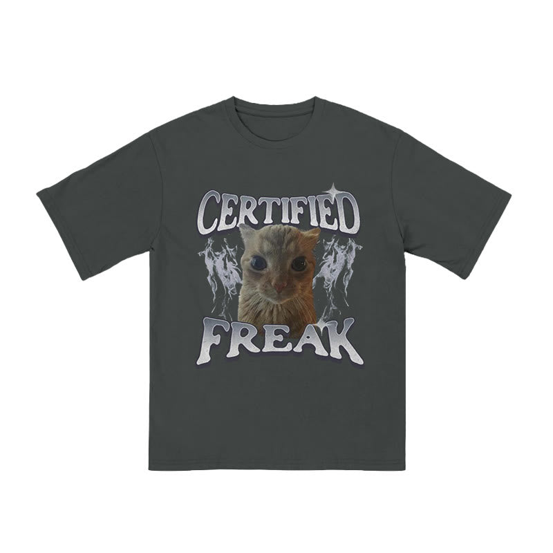 Unisex Certified Freak Funny Cat Print T-shirt