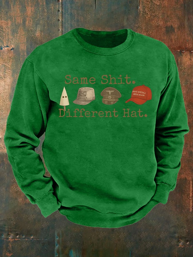 Men's Same shit Different costume Print Sweatshirt