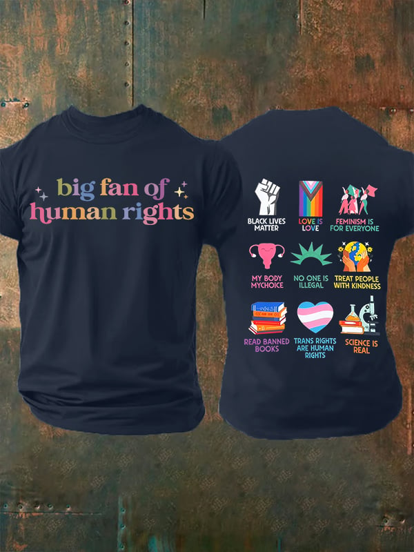 Men's big fan of human rights T-Shirt
