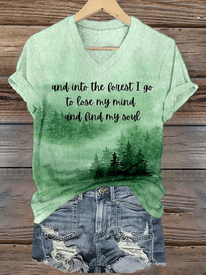 Women's "And Into The Forest I Go, To Lose My Mind And Find My Soul" Forest Floral Print V-Neck T-Shirt