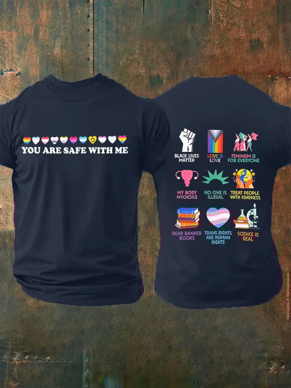 Men's You are safe with me Printed T-Shirt