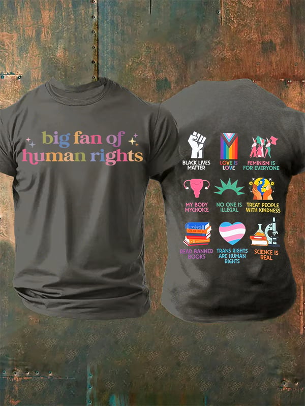 Men's big fan of human rights T-Shirt