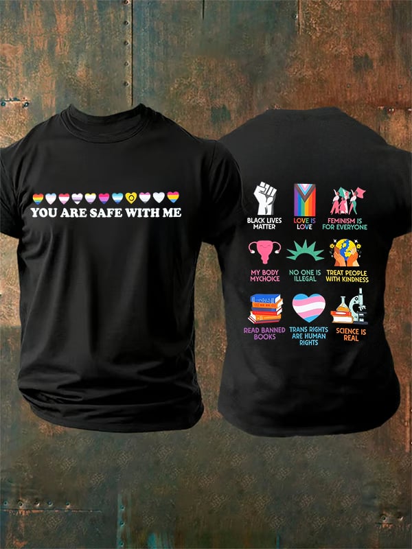 Men's You are safe with me Printed T-Shirt