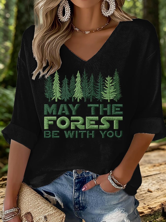 Women's May The Forest Be With You Print Top