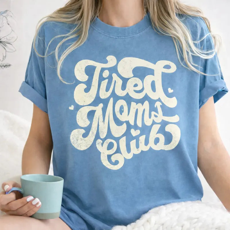 Tired Moms Club Printed T-Shirt