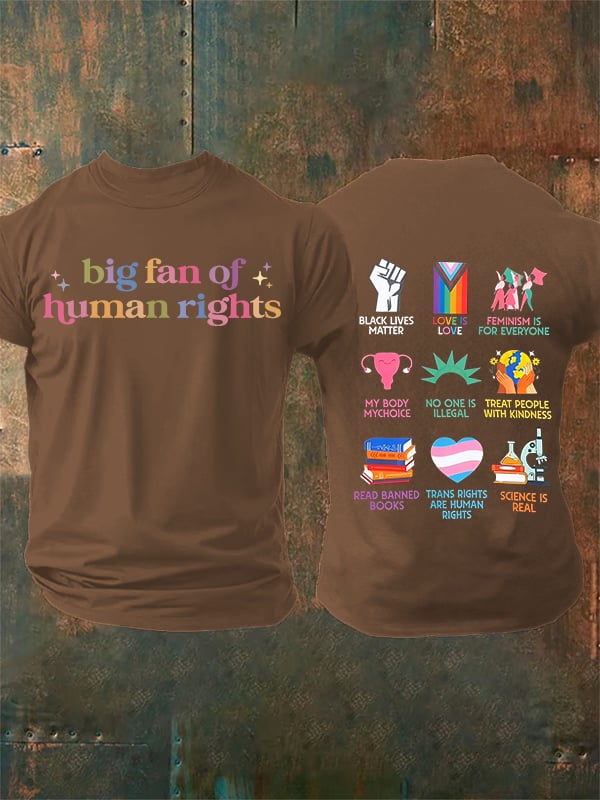 Men's big fan of human rights T-Shirt