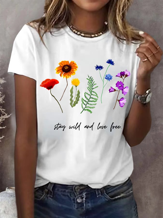 Women's Stay Wild And Love Free Print Round Neck T-Shirt