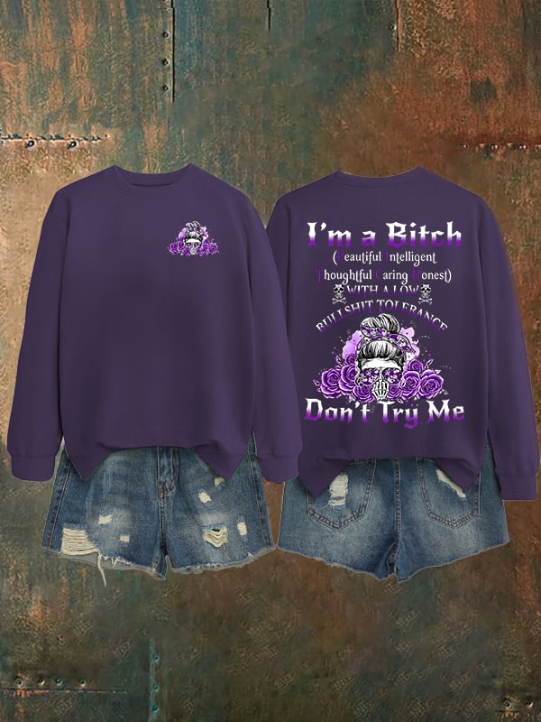 Women's Don't Try Me Sweatshirt