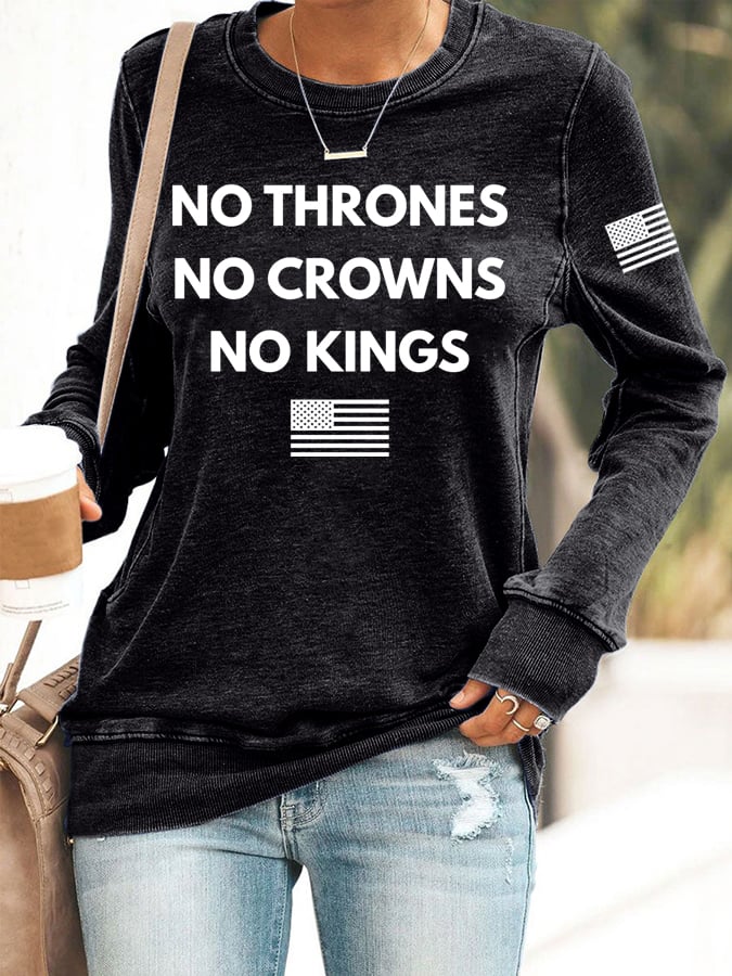 Women's No Thrones No Crowns No Kings Print Round Neck Sweatshirt