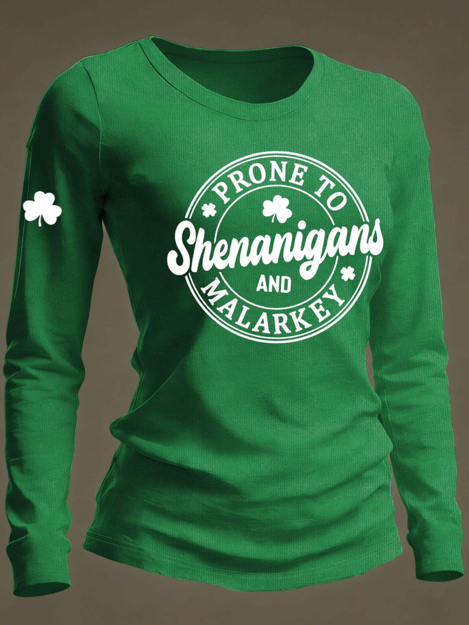 Women's Prone to Shenanigans and Malarkey, St Patrick's Day  T-Shirt