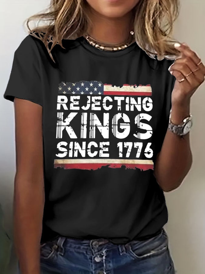 🔥Buy 3 Get 15% Off🔥Women's Rejecting Kings Since 1776 Print  T-Shirt