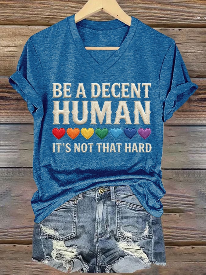 Women's Be A Decent Human It's Not That Hard Print Casual T-shirt
