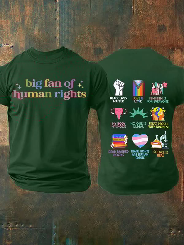 Men's  big fan of human rights  T-Shirt