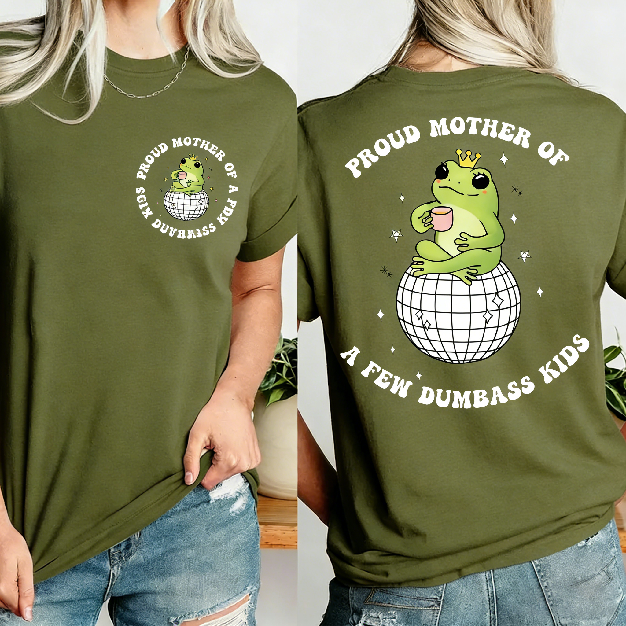 Women's Proud Mother of a Few Dumbass Kids Double Sides T-Shirt