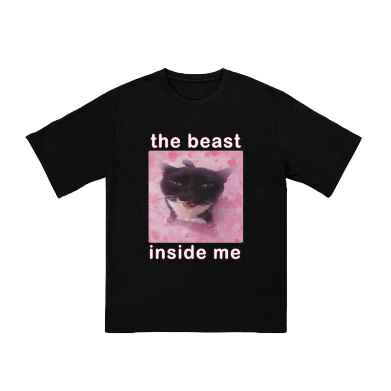 Unisex The Beast Inside Me Print T-shirt
