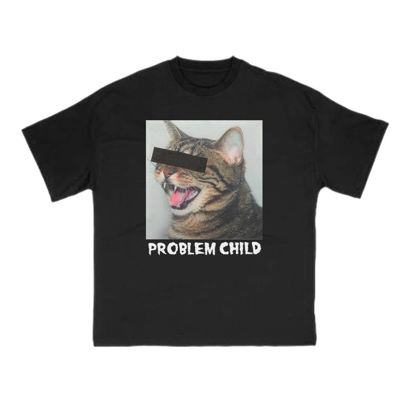 Unisex Problem Child Cat Print T-shirt