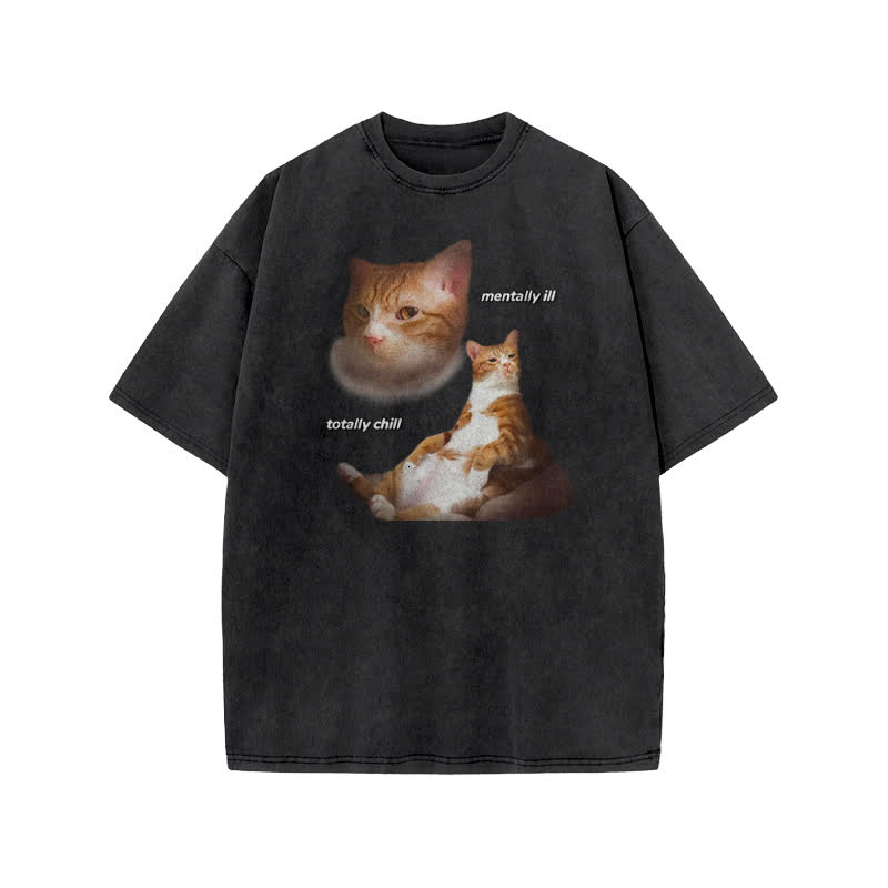 Unisex  "Mentally Ill Totally Chill" Fun Cat Pattern Print Acid Washed T-shirt