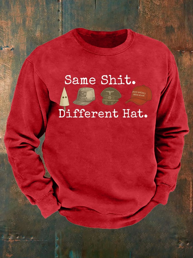 Men's  Same shit Different costume  Print  Sweatshirt