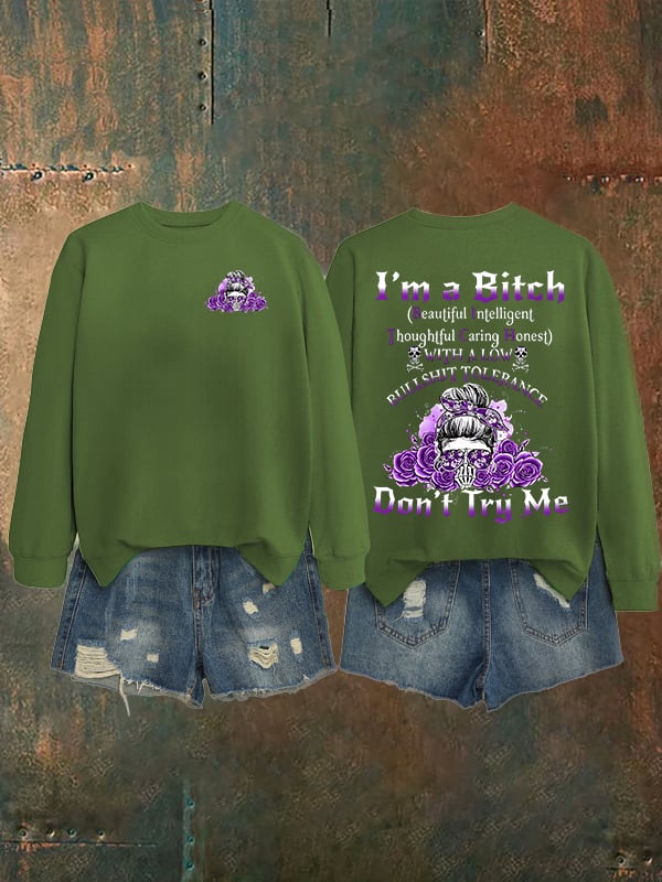 Women's  Don't Try Me   Sweatshirt
