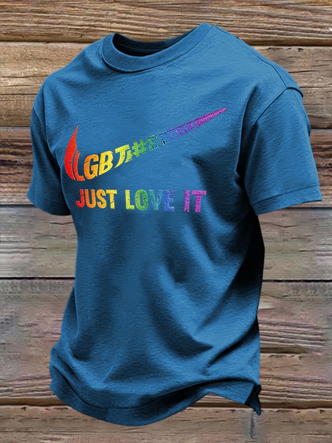 Men's Retro Pride Parade Be True Just Love It Print T-Shirt