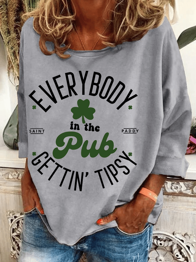 Women's Everybody In The Pub Getting Tipsy St. Patrick's Day Print Casual Sweatshirt