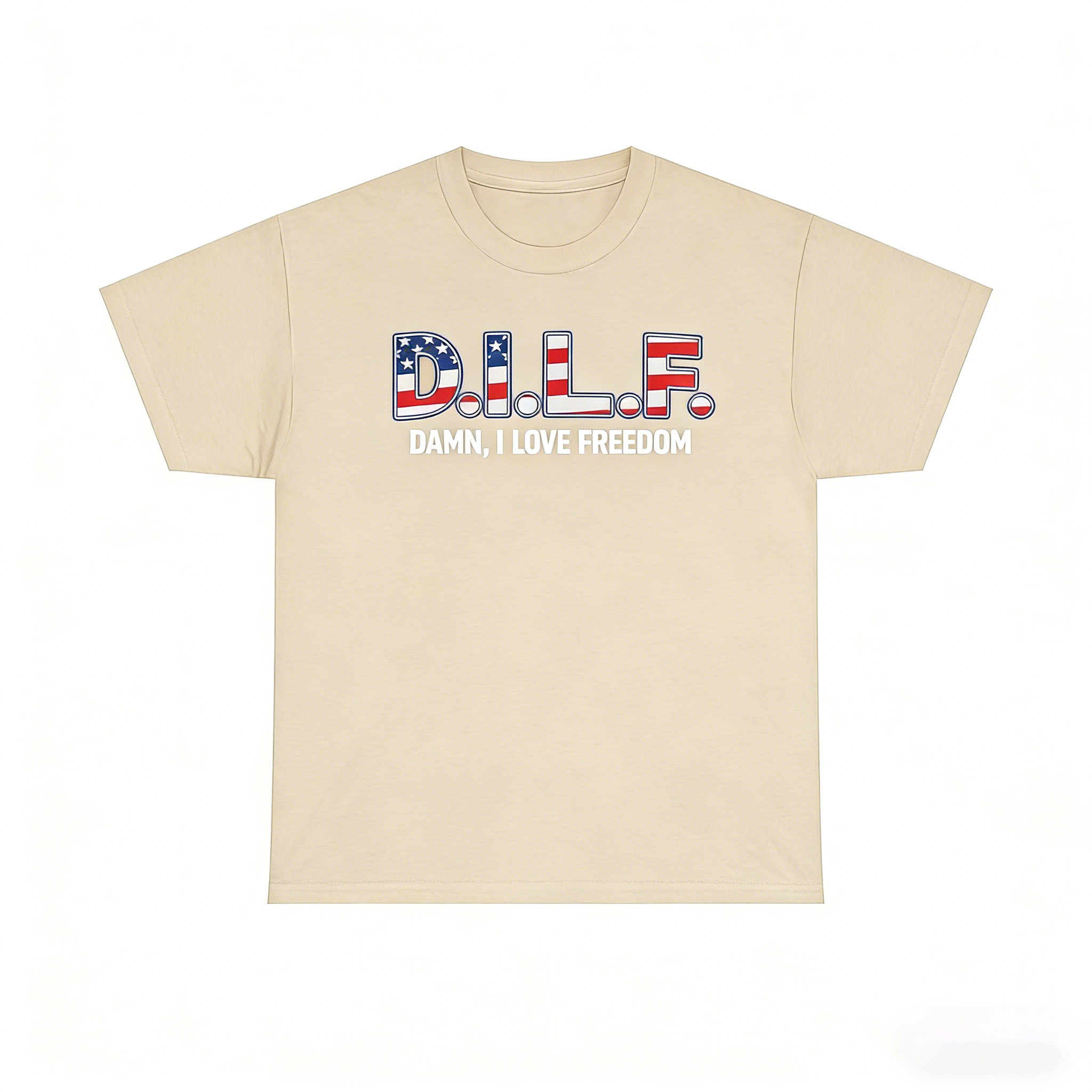 Unisex Funny DAMN, I LOVE FREEDOM T-shirt