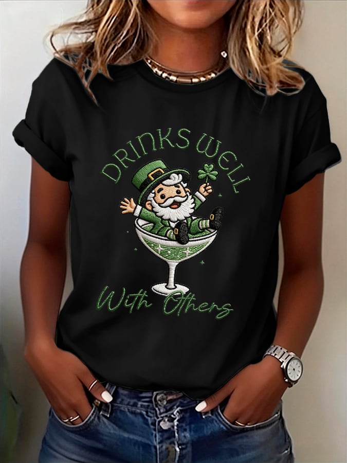 Women's Drinks Well With Others Print Round Neck T-shirt
