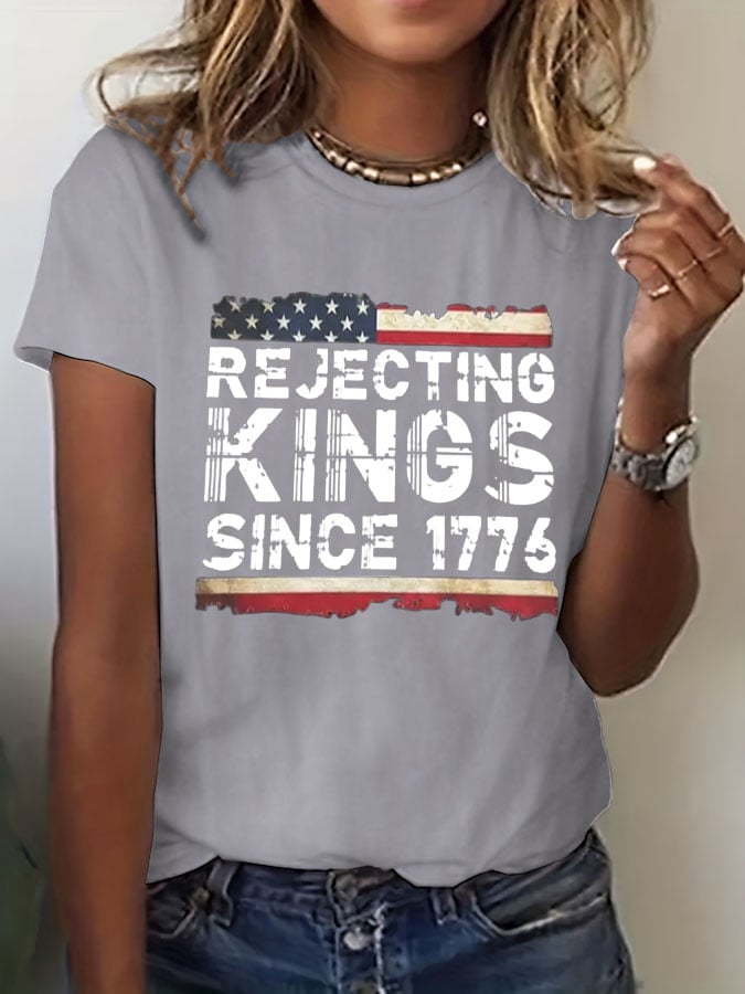 Women's Rejecting Kings Since 1776 Print  T-Shirt