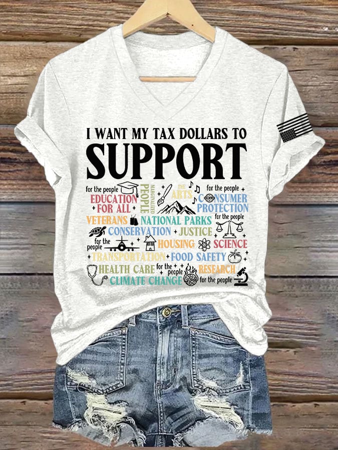 Women's My Tax Dollars Not For Billionaires Printed V Neck T-shirt