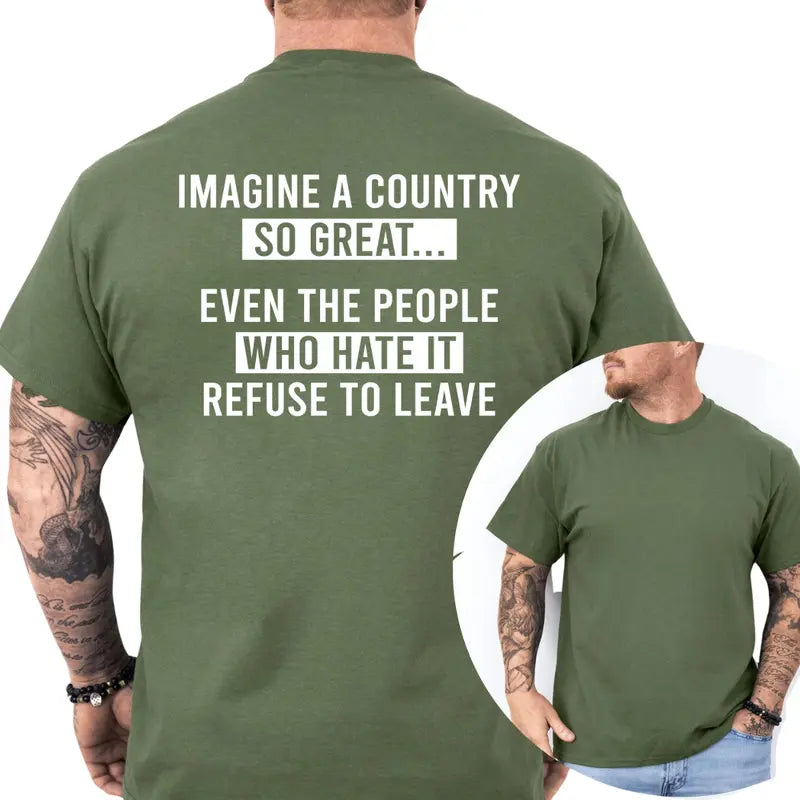 Unisex Imagine A Country So Great T-Shirt