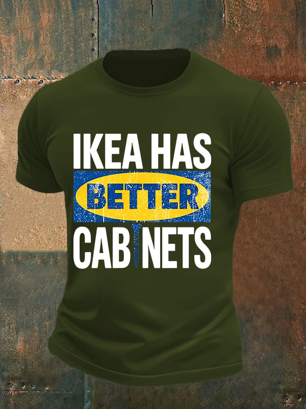 Men's  Ikea has better cabinet Classic  Print T-Shirt