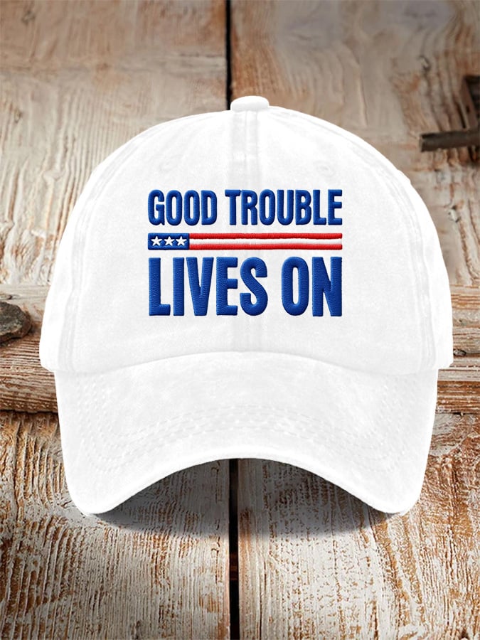 Unisex FDT  “Good Trouble Lives On” Printed Hat