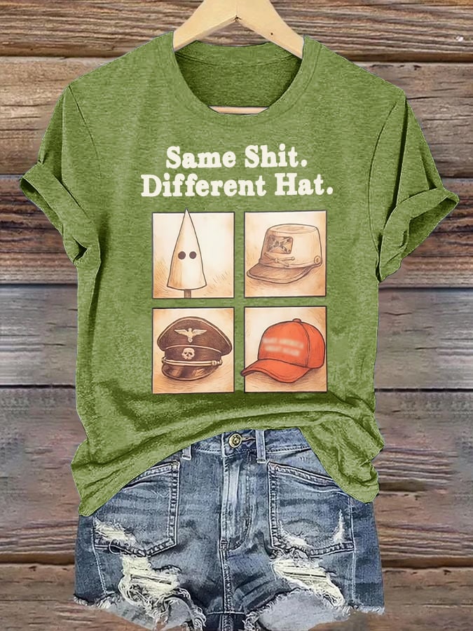 Women’s  Same Shit Different Hat  Print T-Shirt