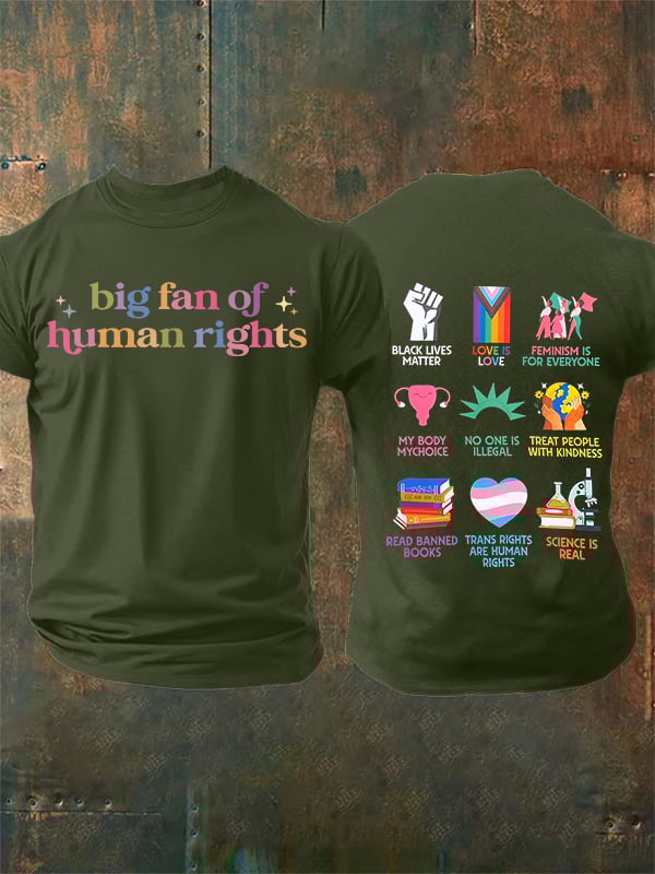 Men's  big fan of human rights  T-Shirt