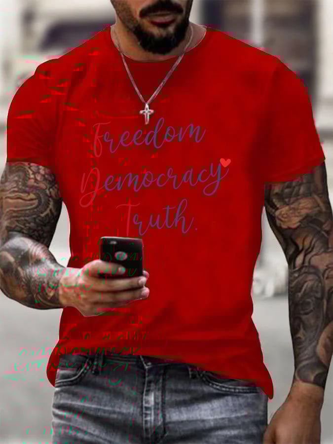 Men's Freedom Democracy Truth  T-Shirt