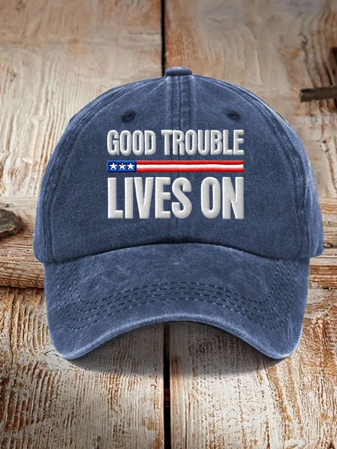 Unisex FDT  “Good Trouble Lives On” Printed Hat