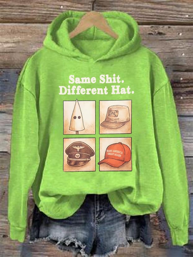 Women's Same Shit Different Hat Print Hoodie